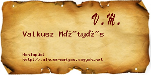 Valkusz Mátyás névjegykártya